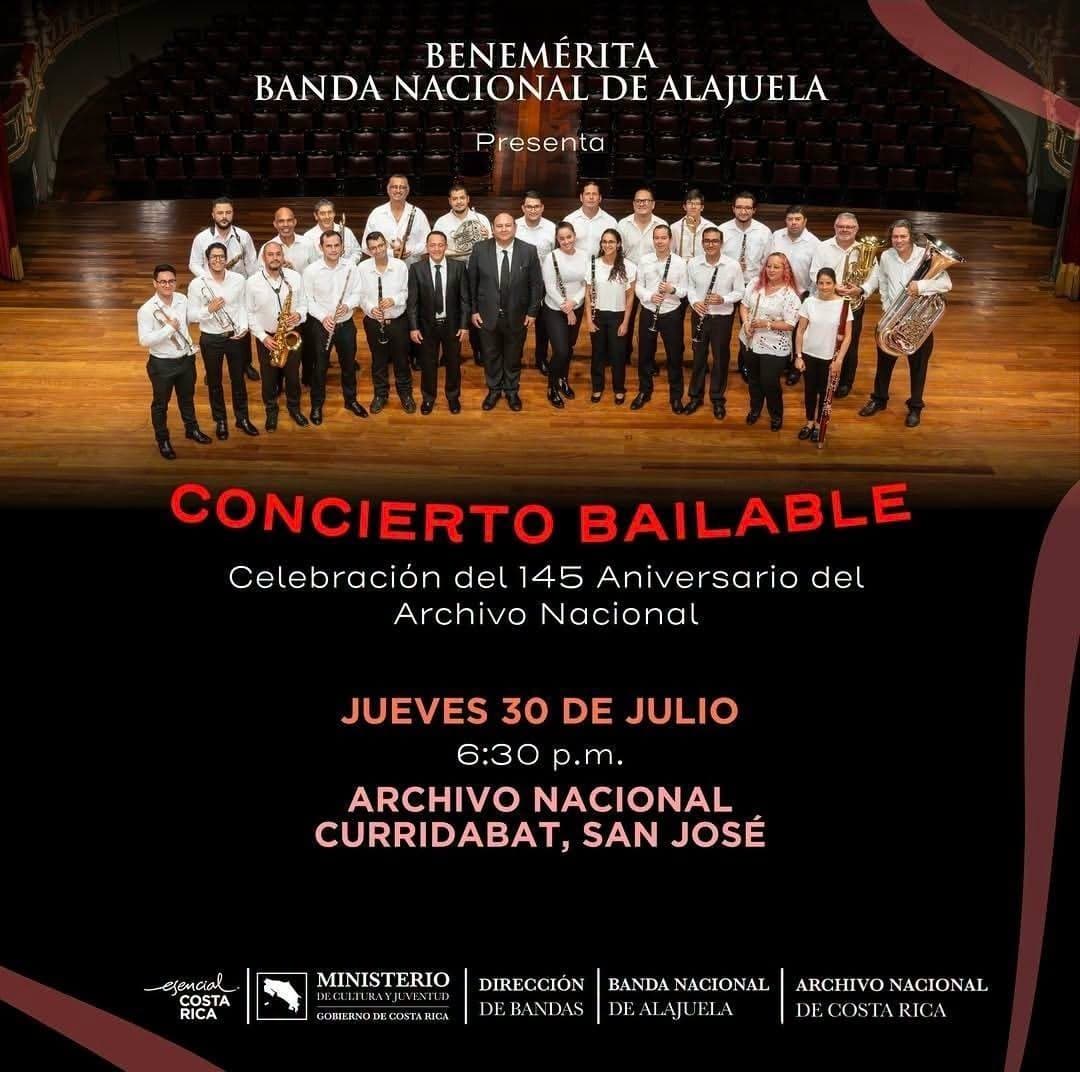 Concierto bailable con la Benemérita Banda Nacional de Alajuela. Celebración del 145 aniversario del Archivo Nacional
