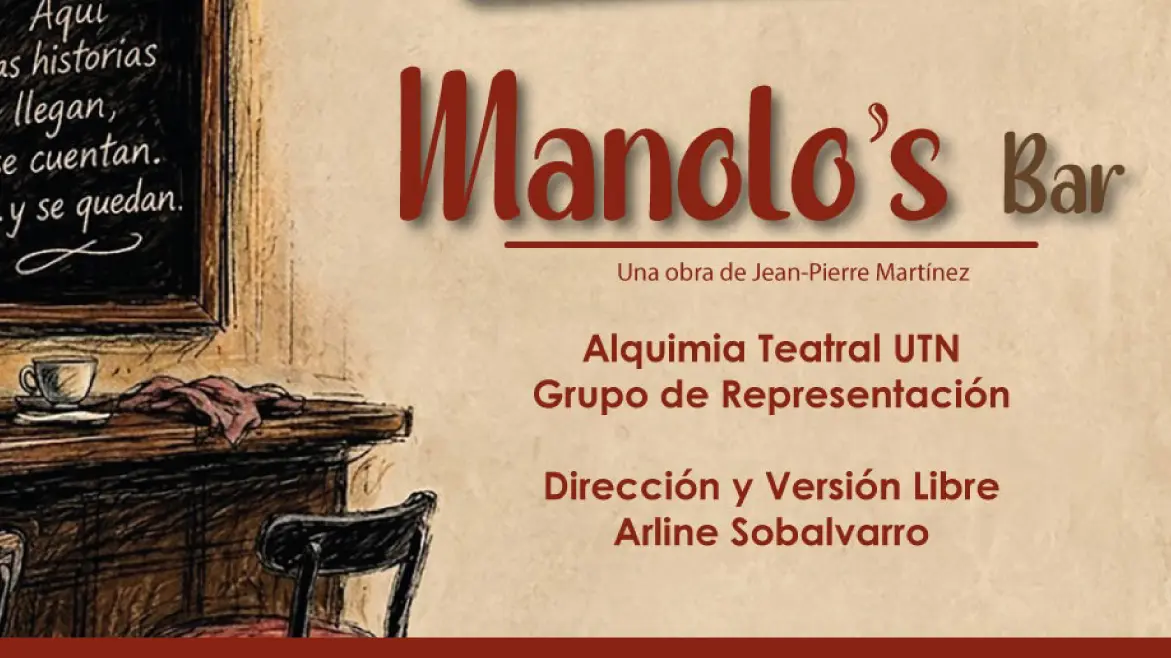 Teatro: Manolo’s Bar | Museo Juan Santamaría